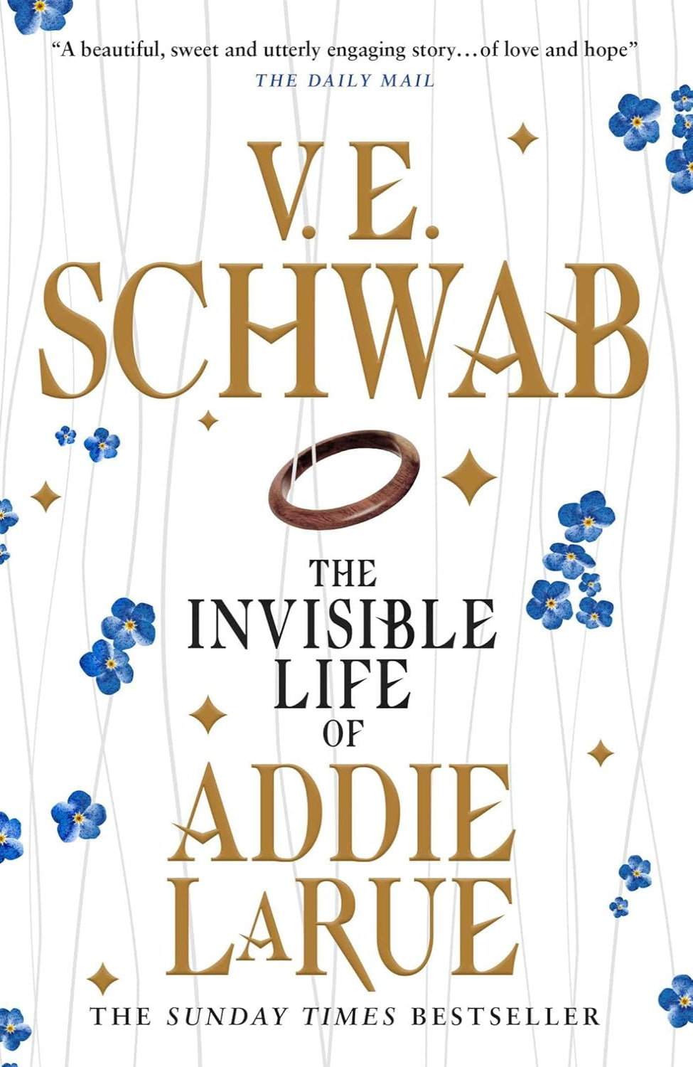 The Invisible Life of Addie LaRue By V.E. Schwab ,  Victoria Schwab