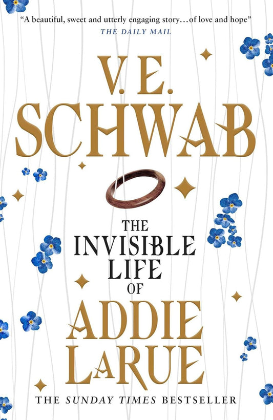 The Invisible Life of Addie LaRue By V.E. Schwab ,  Victoria Schwab