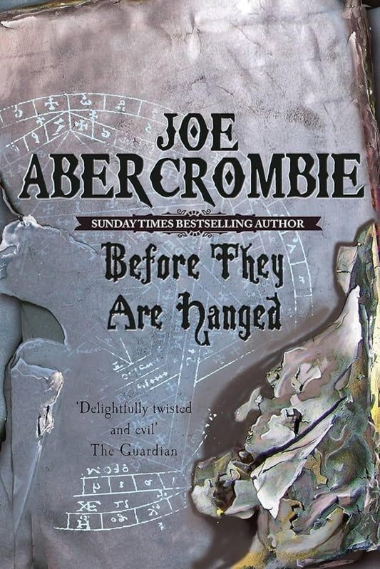 Before They Are Hanged By Joe Abercrombie - The First Law #book 2
