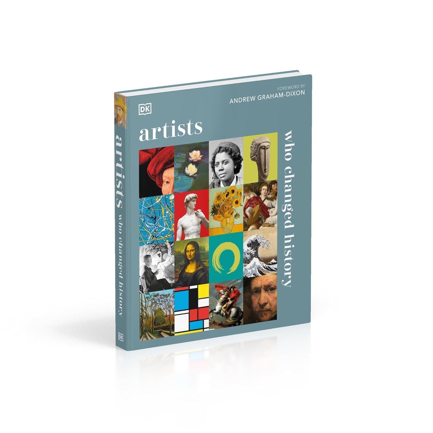 Artists Who Changed History - DK History Changers (Hardback)