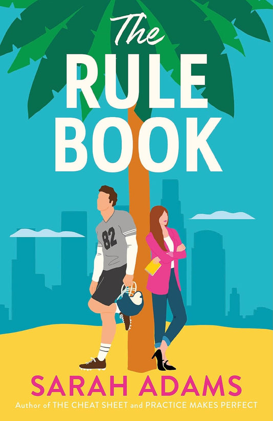 The Rule Book By Sarah Adams -The Cheat Sheet #2