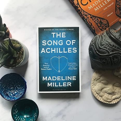 The Song of Achilles By Madeline Miller