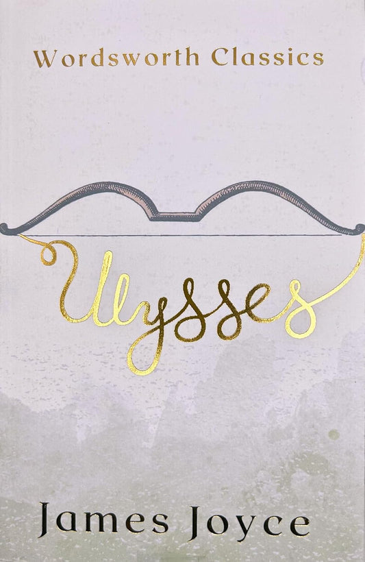 Ulysses - Wordsworth Classics