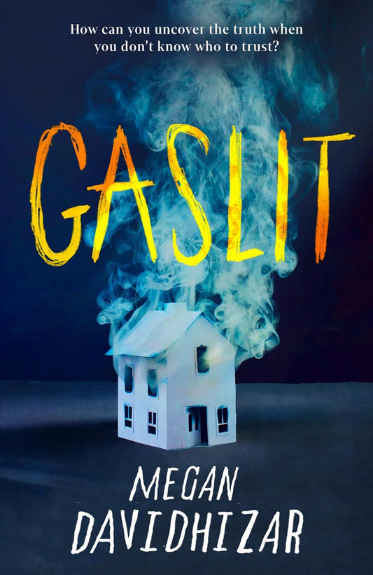 Gaslit By Megan Davidhizar