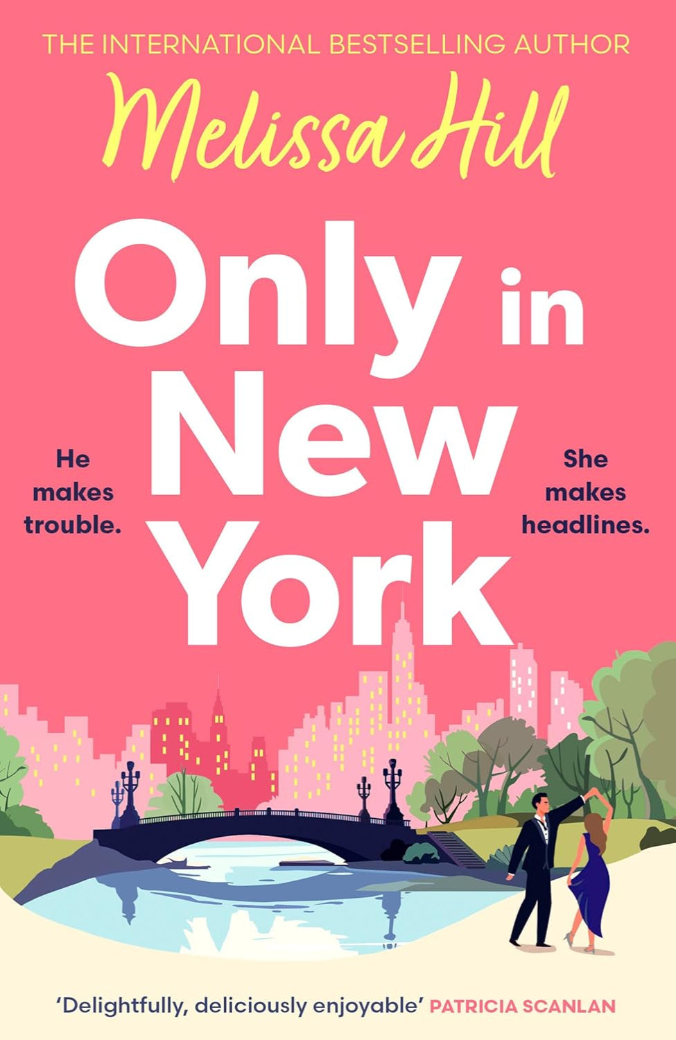 Only in New York By Melissa Hill