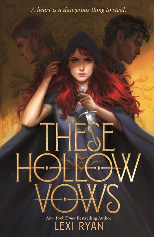 These Hollow Vows By Lexi Ryan - These Hollow Vows #1