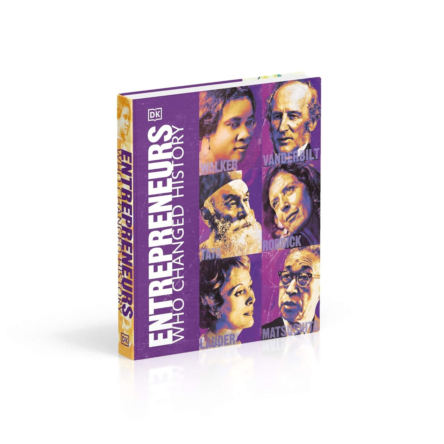 Entrepreneurs Who Changed History - DK People Who Changed History (Hardback)