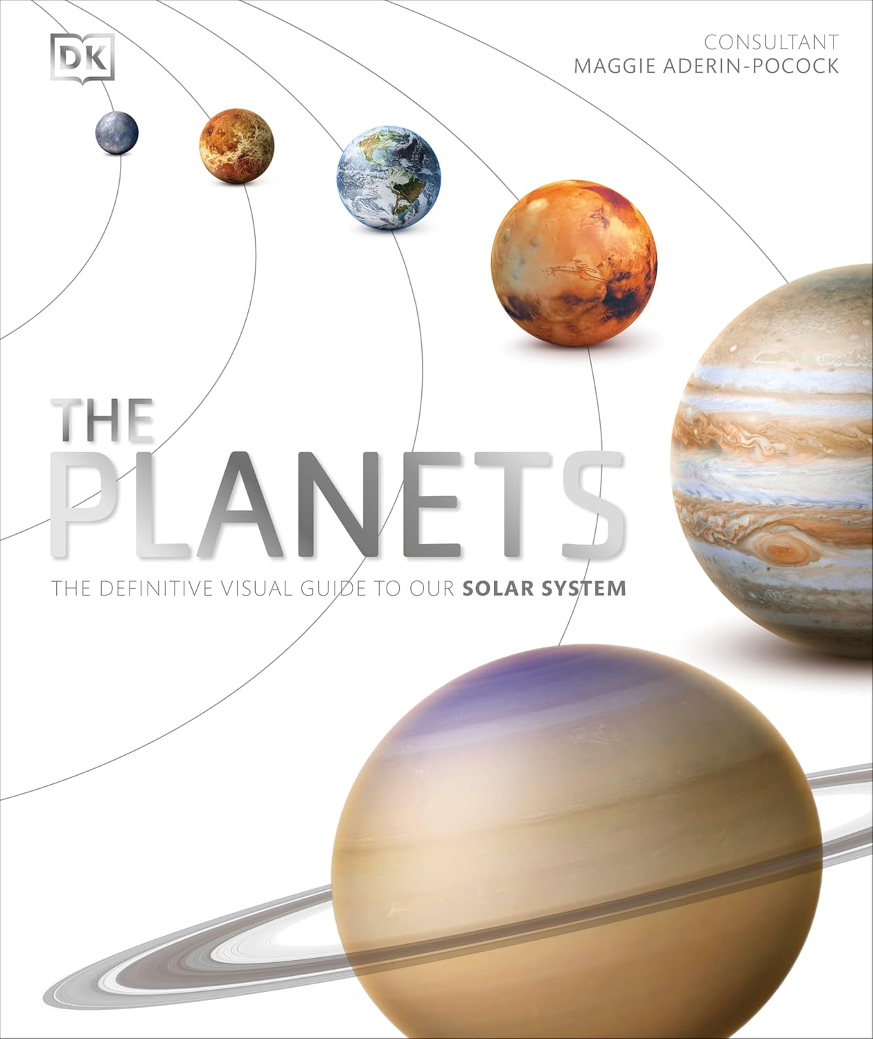 The Planets: The Definitive Visual Guide to Our Solar System (Hardback ...