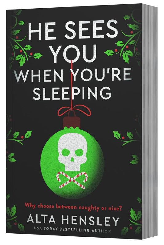 He Sees You When You're Sleeping By Alta Hensley - Naughty or Nice #1