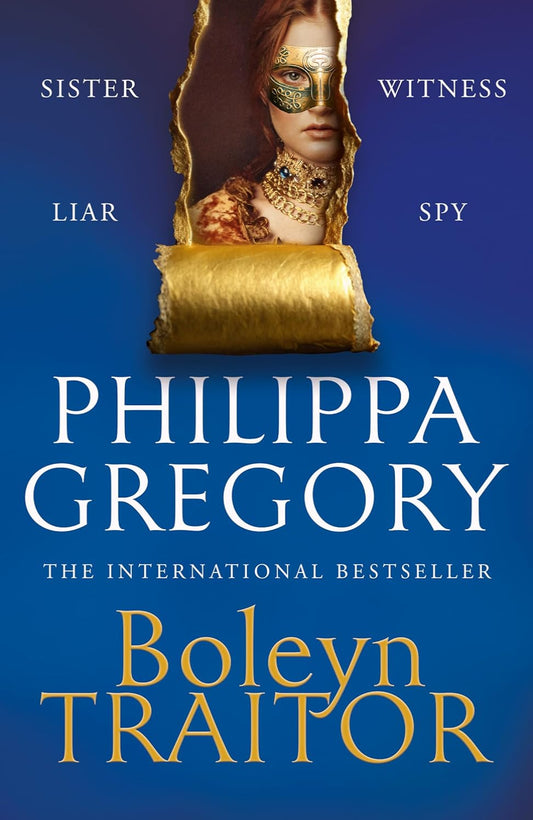 Boleyn Traitor By Philippa Gregoryv - The Plantagenet and Tudor Novels #11