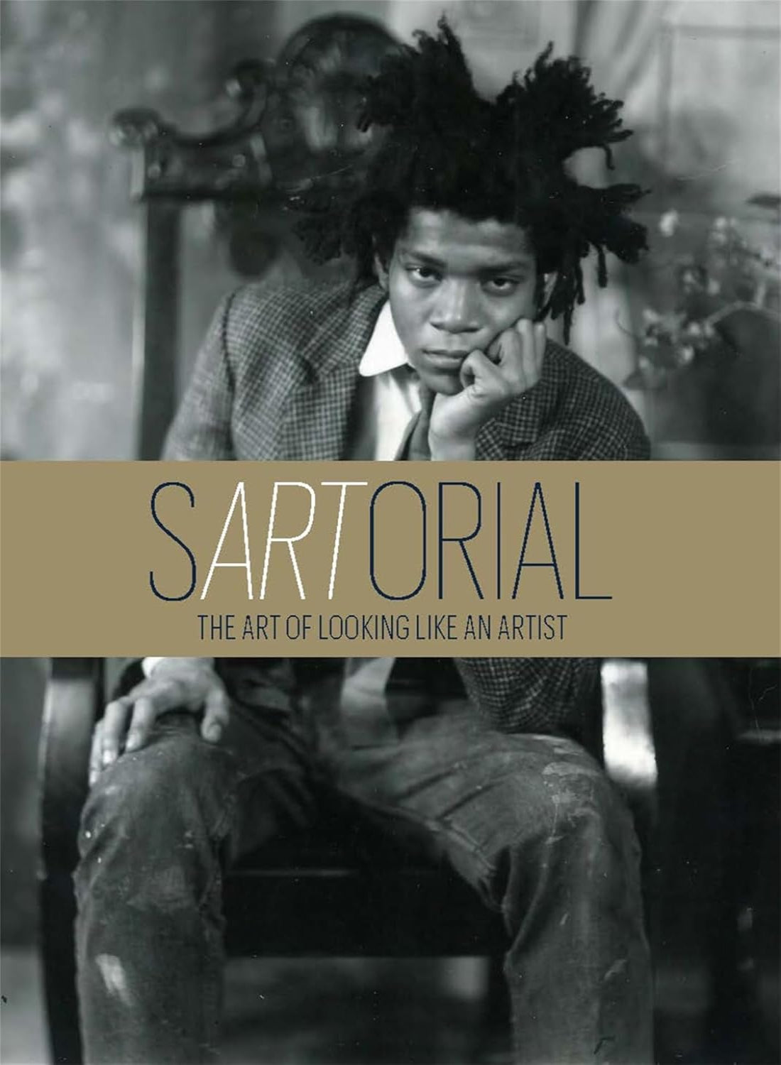 sARTorial: The Art of Looking Like an Artist (Hardback)