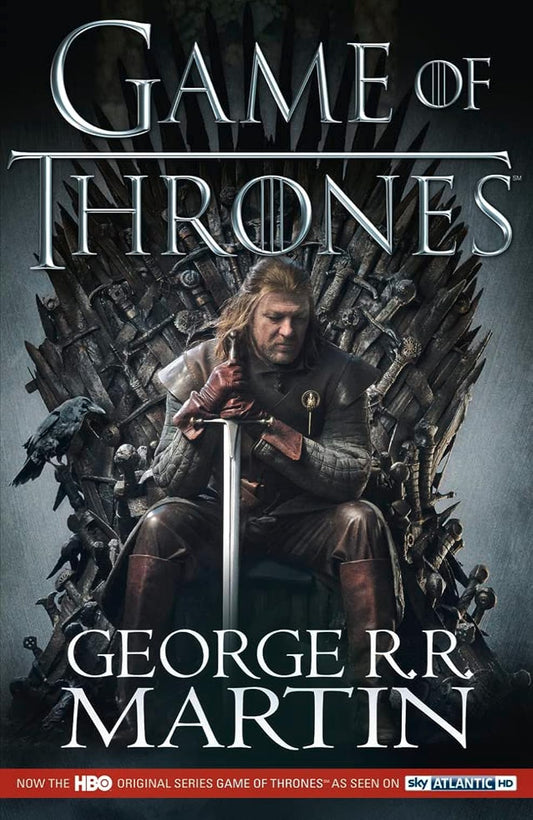 A Game of Thrones By George R.R. Martin - A Song of Ice and Fire #1