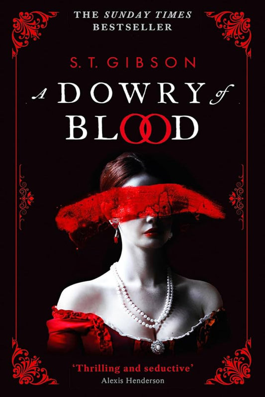 A Dowry of Blood By S.T. Gibson - Vampire Companion #book 1