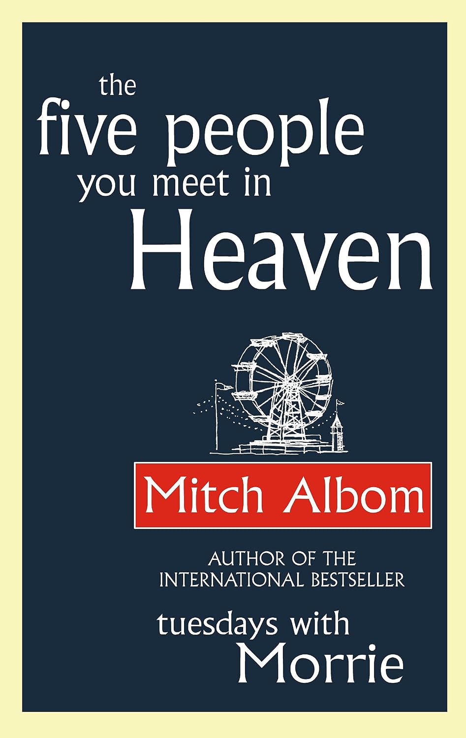 The Five People You Meet in Heaven By Mitch Albom - The Five People You Meet in Heaven #1