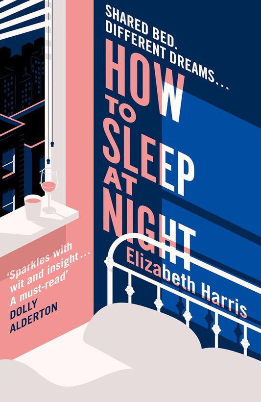 How to Sleep at Night By Elizabeth Harris