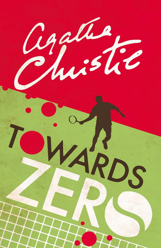 Towards Zero By Agatha Christie - Superintendent Battle #4