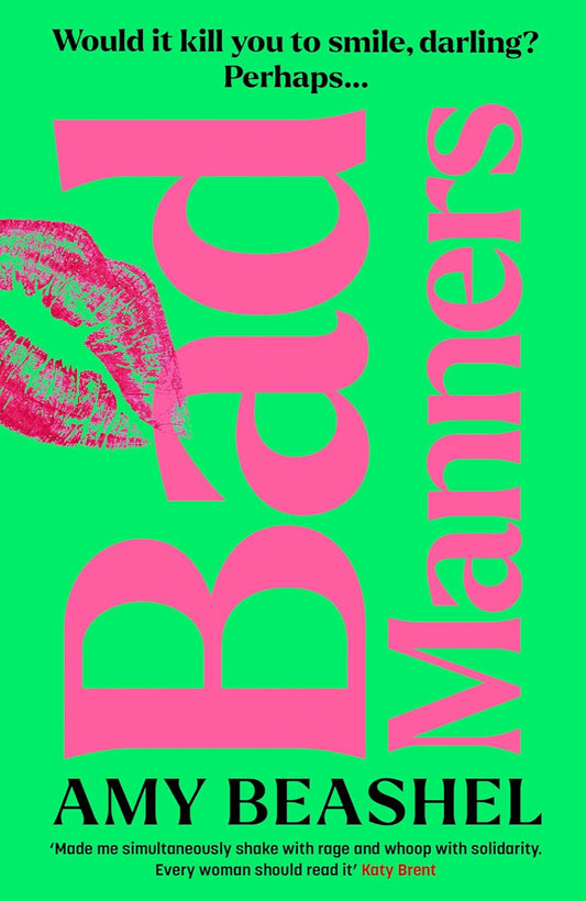 Bad Manners By Amy Beashel
