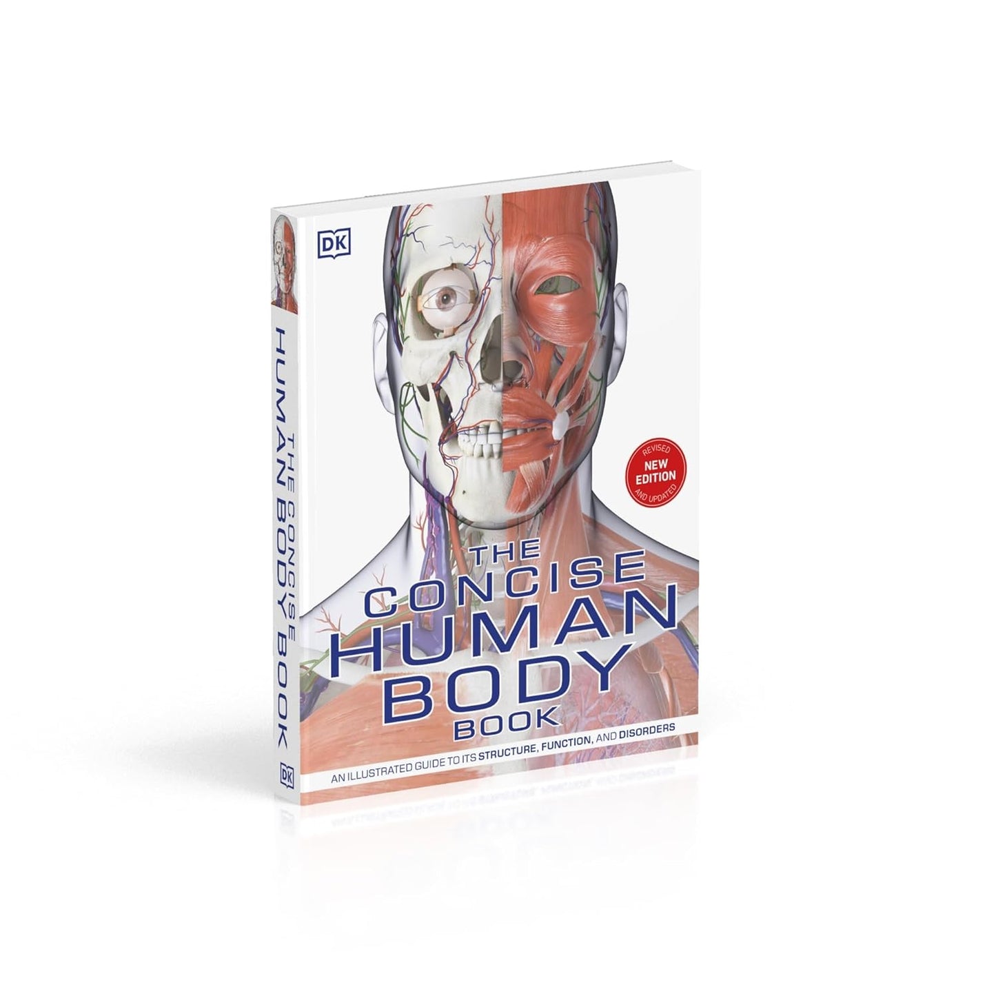The Concise Human Body Book: An illustrated guide to its structure, function and disorders - DK Human Body Guides (Paperback)