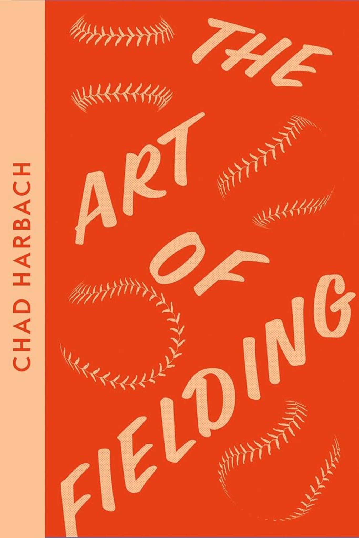 The Art of Fielding (Collins Modern Classics) By Chad Harbach
