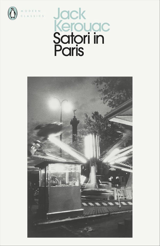 Satori in Paris By Jack Kerouac