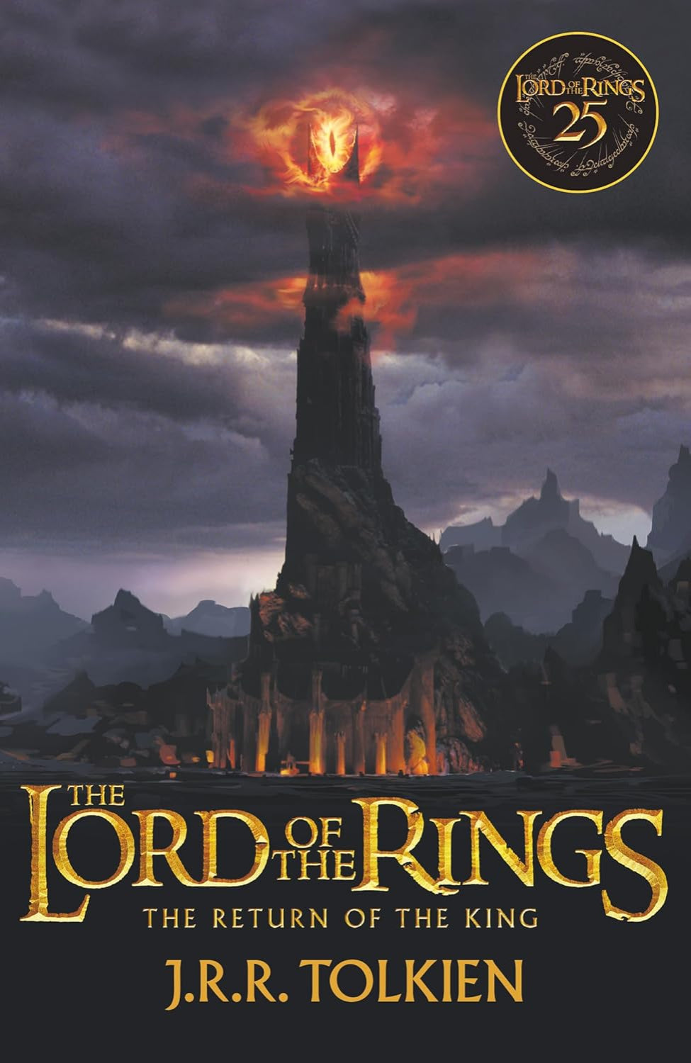 The Return of the King By J.R.R. Tolkien - Middle-earth #3