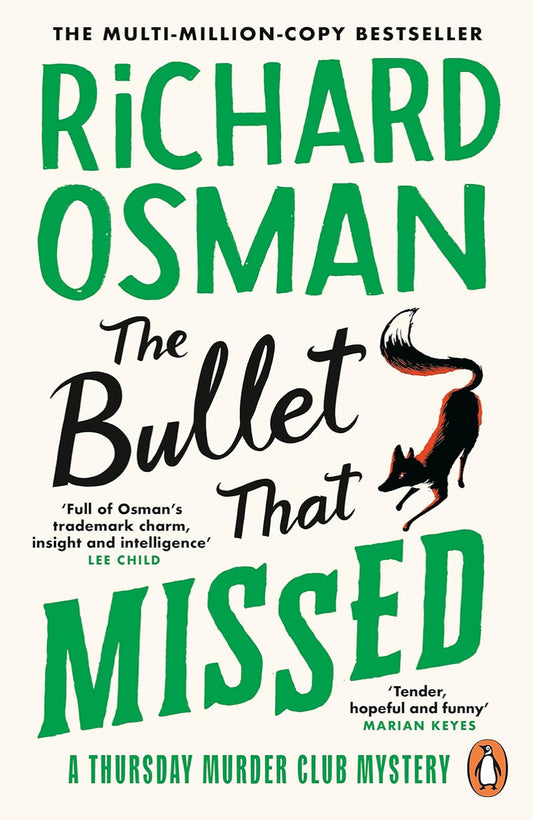 The Bullet That Missed By Richard Osman - Thursday Murder Club #3