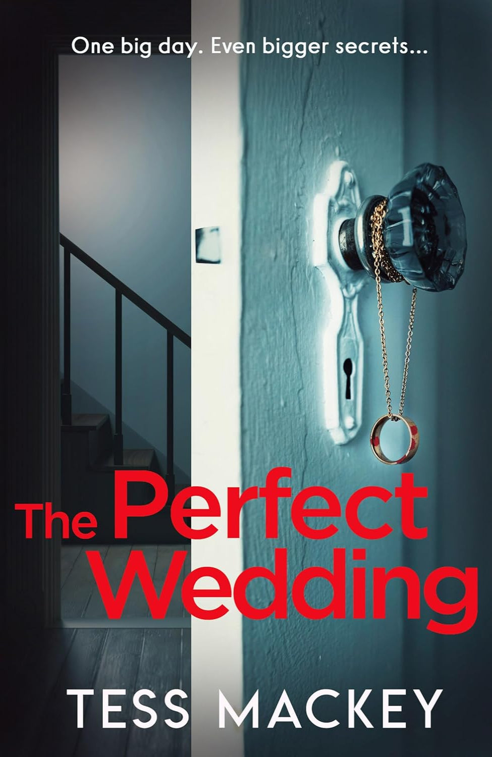 The Perfect Wedding By Tess Mackey