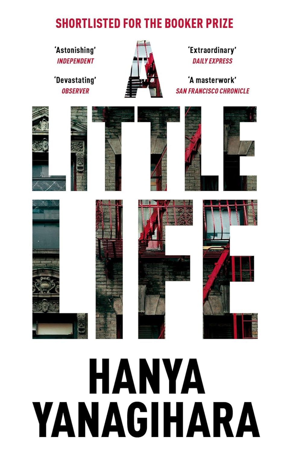 A Little Life By Hanya Yanagihara