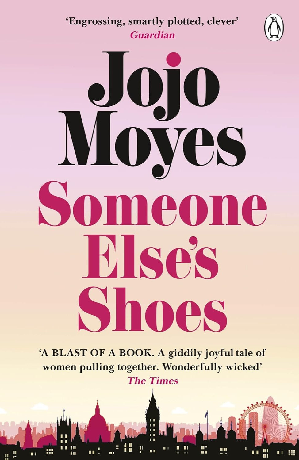Someone Else's Shoes By Jojo Moyes