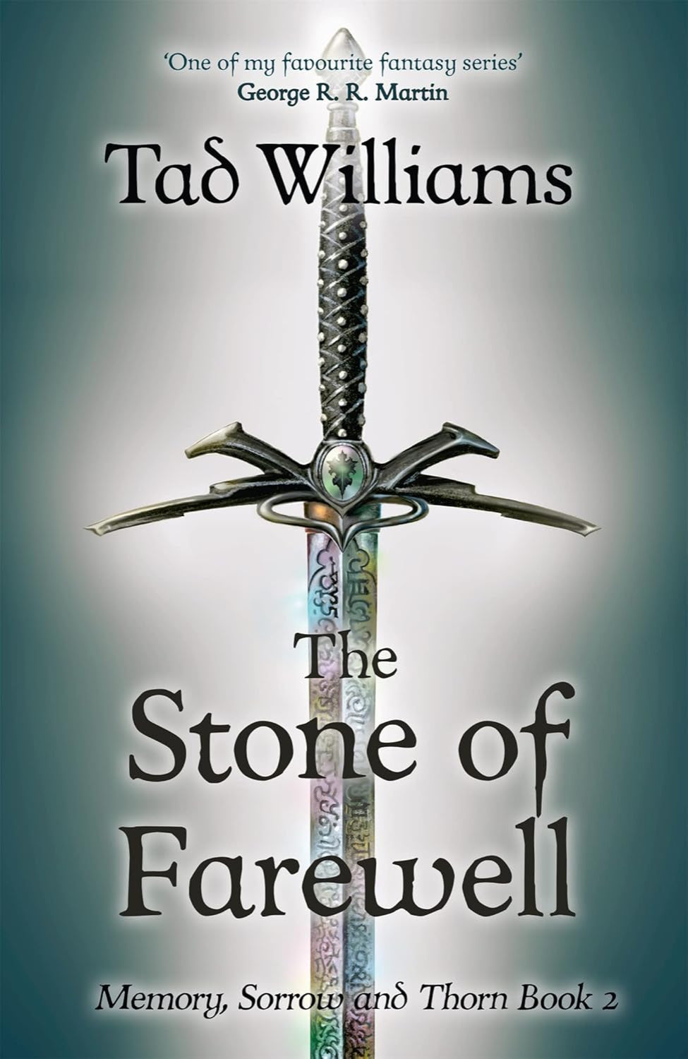 Stone of Farewell By Tad Williams - Memory, Sorrow, and Thorn #2