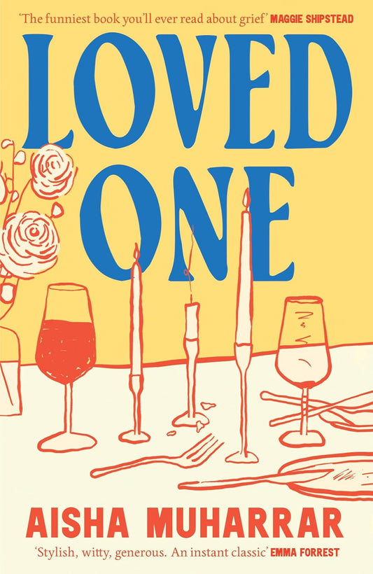 Loved One By Aisha Muharrar