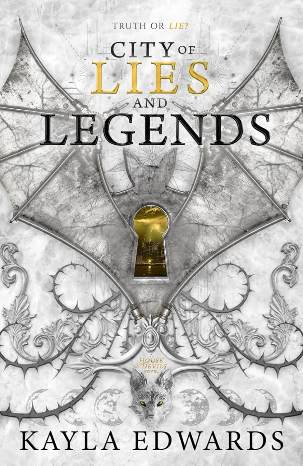 City of Lies and Legends By Kayla Edwards - House of Devils #3