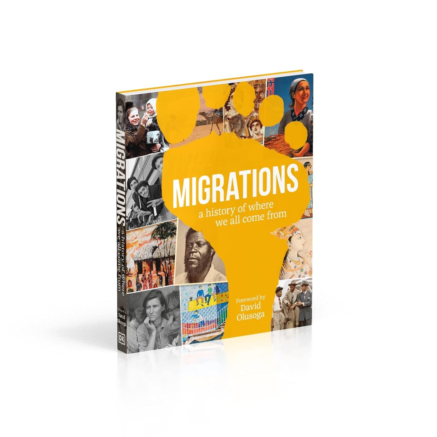 Migrations: A History of Where We All Come From (Hardback)