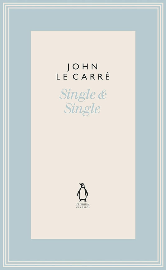 Single & Single By John le Carré (Hardback)