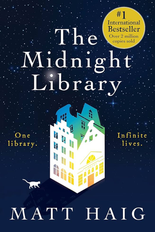 The Midnight Library By Matt Haig