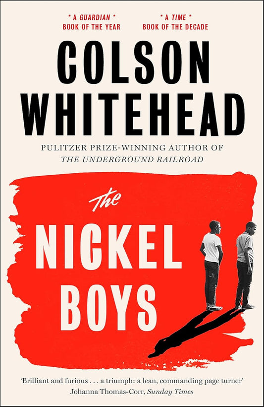 The Nickel Boys By Colson Whitehead