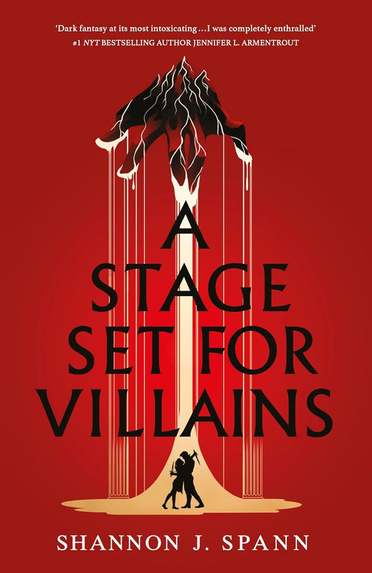 A Stage Set for Villains By Shannon J. Spann (Hardback)