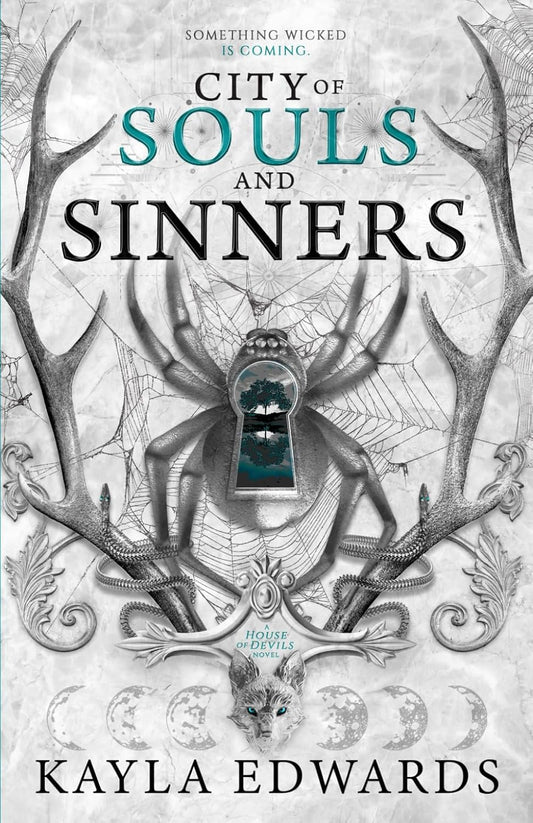 City of Souls and Sinners By Kayla Edwards - House of Devils #2