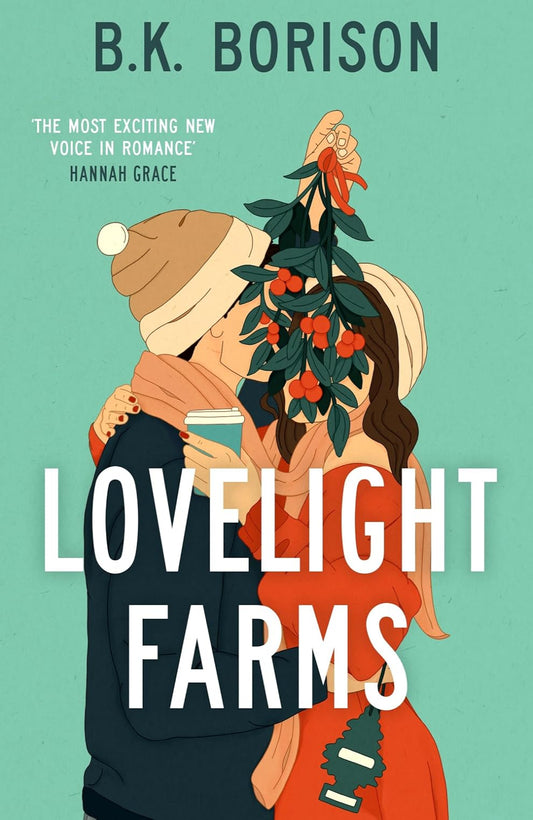 Lovelight Farms By B.K. Borison - Lovelight #1