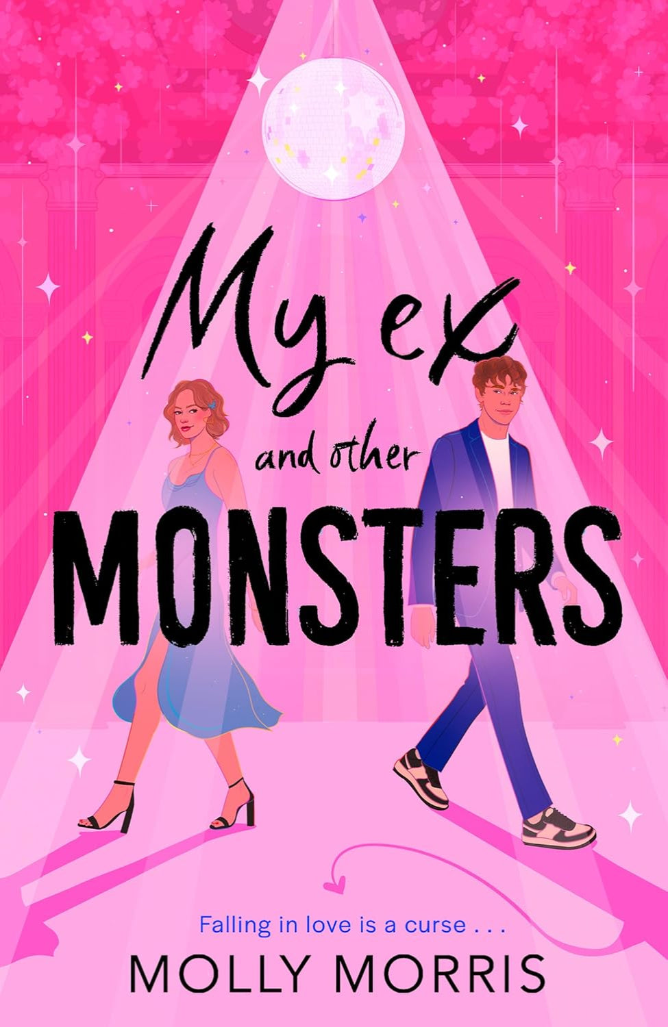 My Ex and Other Monsters By Molly Morris