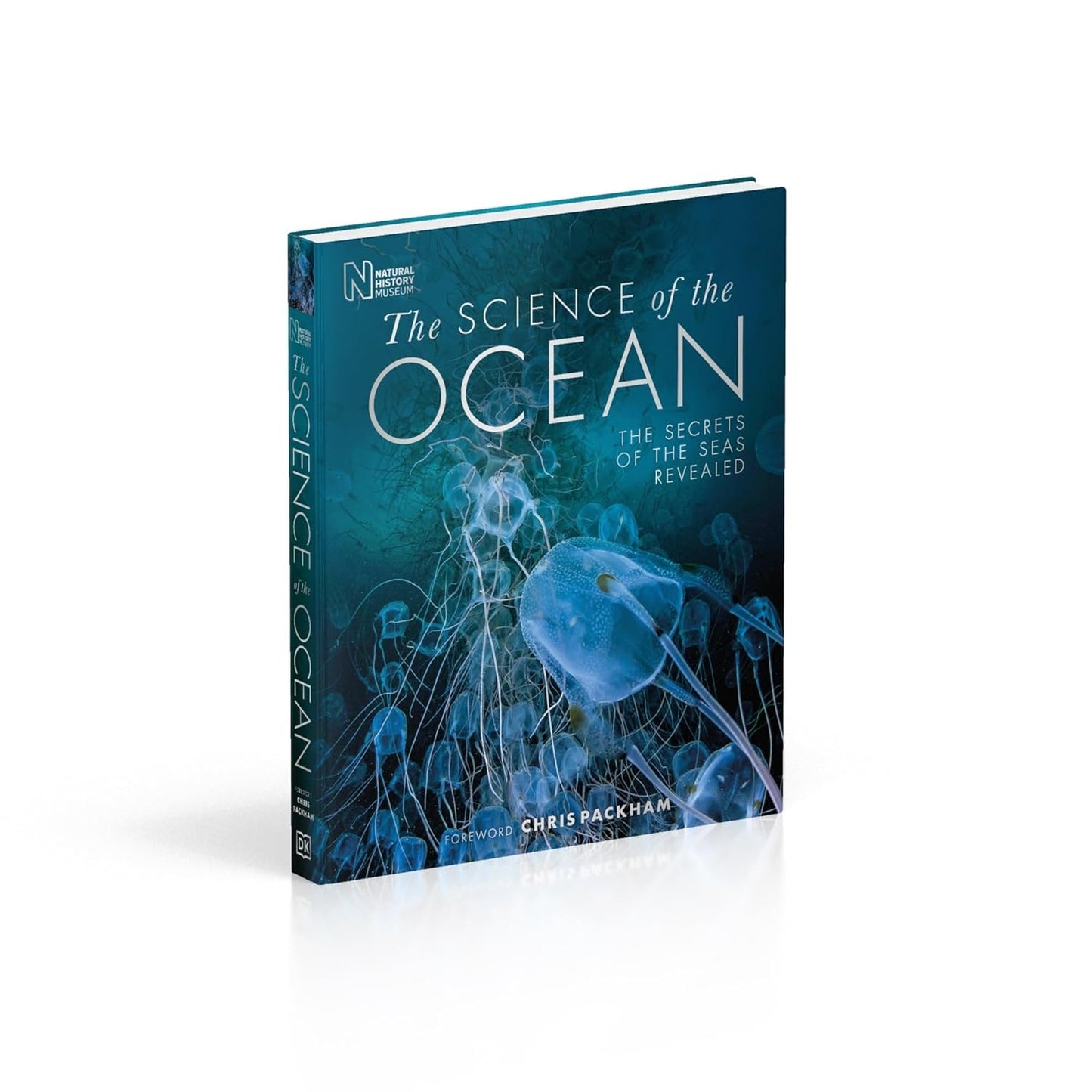 The Science of the Ocean: The Secrets of the Seas Revealed - DK Secret World Encyclopedias (Hardback)