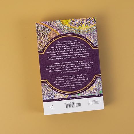 The Silk Roads: A New History of the World By Peter Frankopan