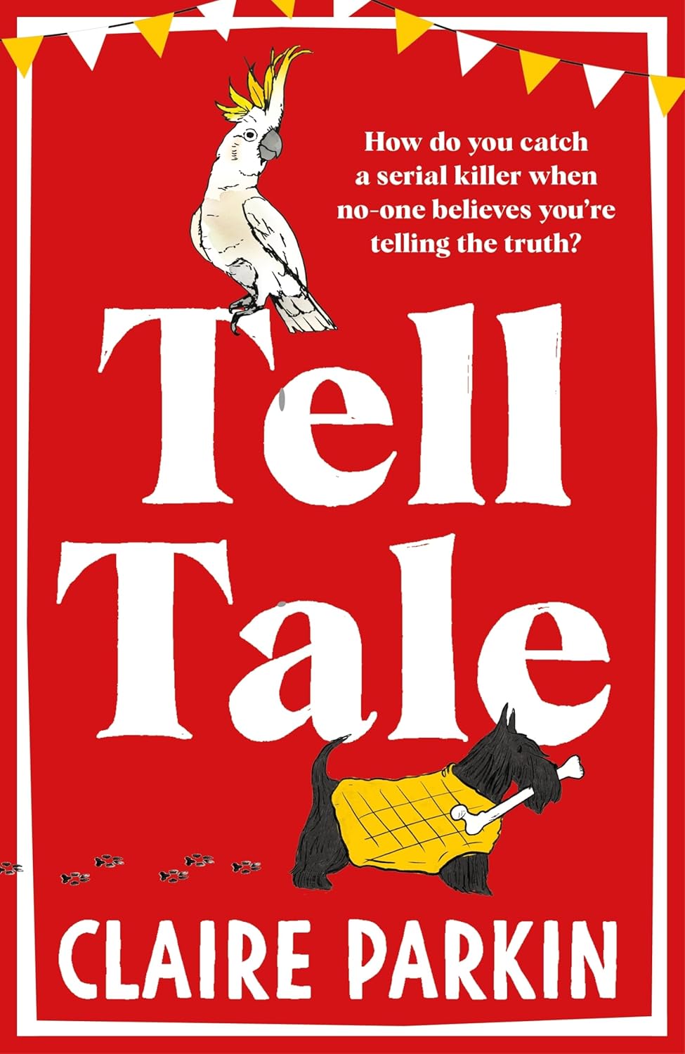 Tell Tale By Claire Parkin (Hardback)