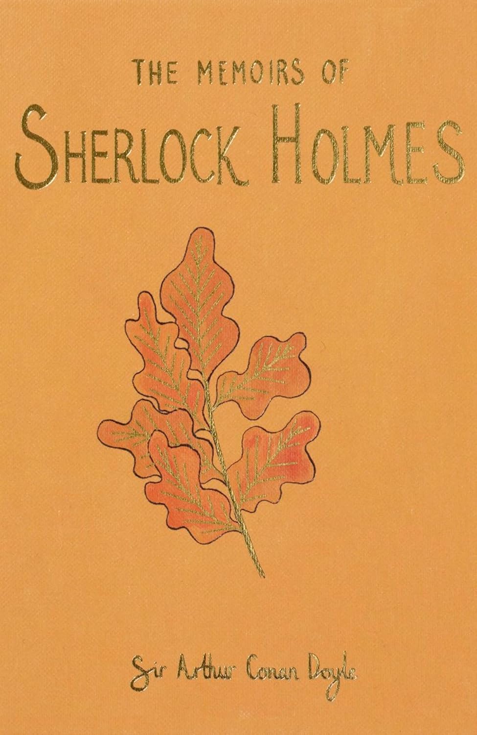 The Memoirs of Sherlock Holmes - Wordsworth Collector's Editions (Hardback)