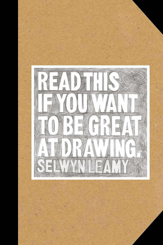 Read This if You Want to Be Great at Drawing: (The Drawing Book for Aspiring Artists of All Ages and Abilities)