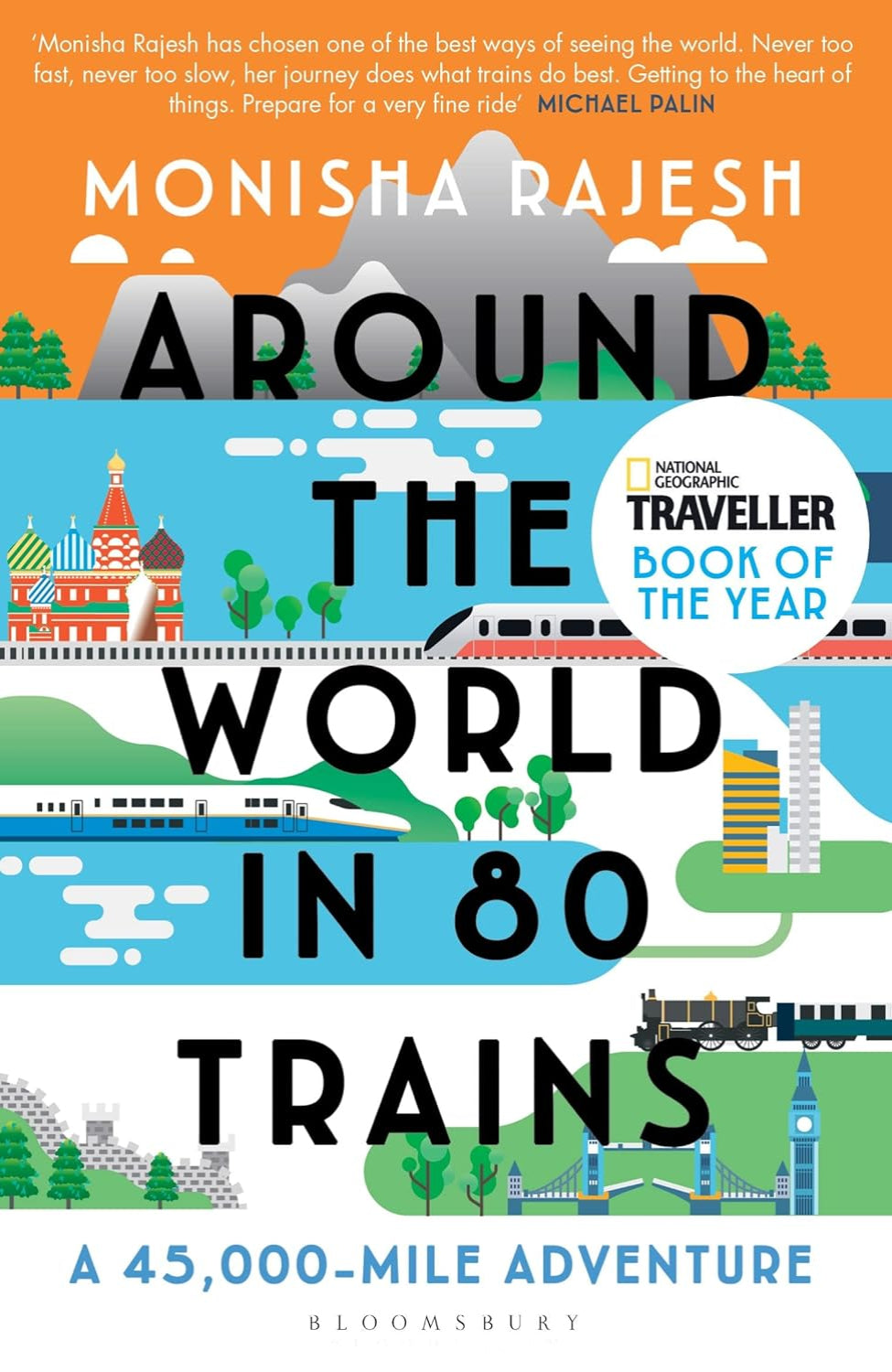 Around the World in 80 Trains: A 45,000-Mile Adventure (Paperback)