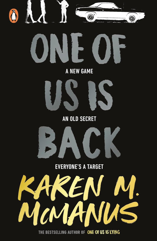 One of Us Is Back By Karen M. McManus - One of Us Is Lying #3