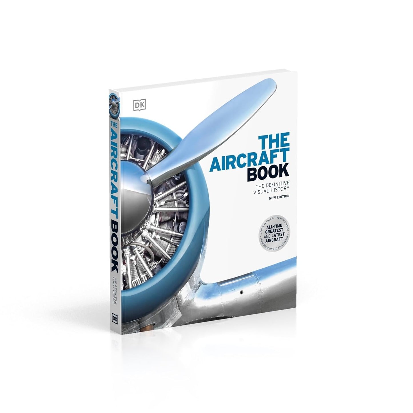 The Aircraft Book: The Definitive Visual History - DK Definitive Transport Guides (Hardback)