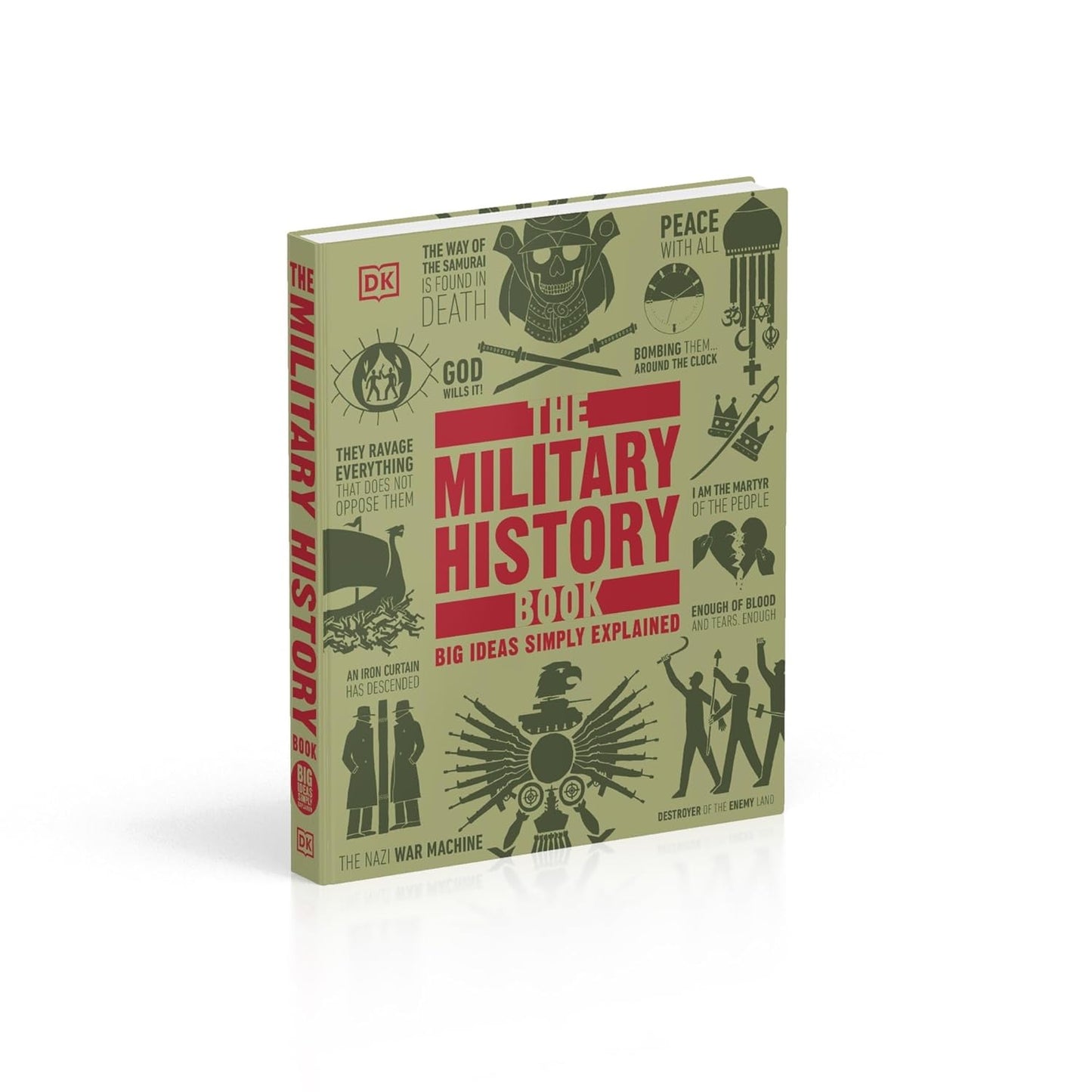 The Military History Book: Big Ideas Simply Explained - DK Big Ideas (Hardback)