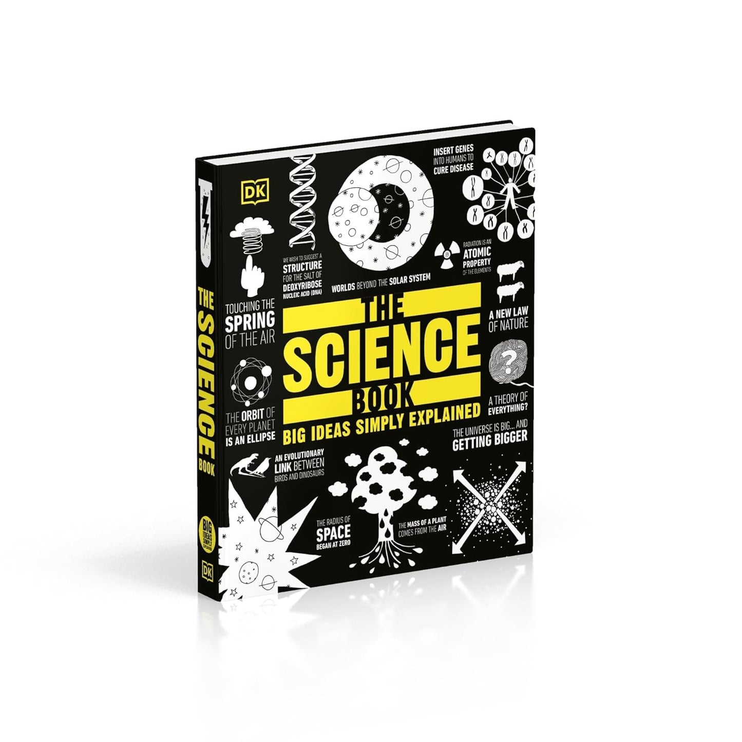 The Science Book: Big Ideas Simply Explained - DK Big Ideas (Hardback)